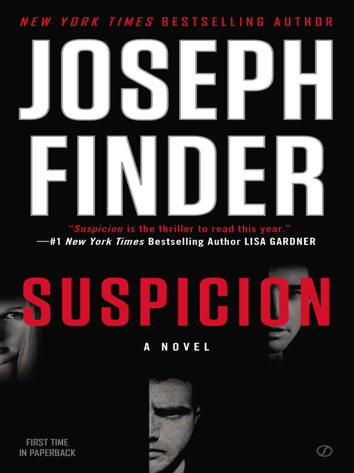 Title details for Suspicion by Joseph Finder - Wait list